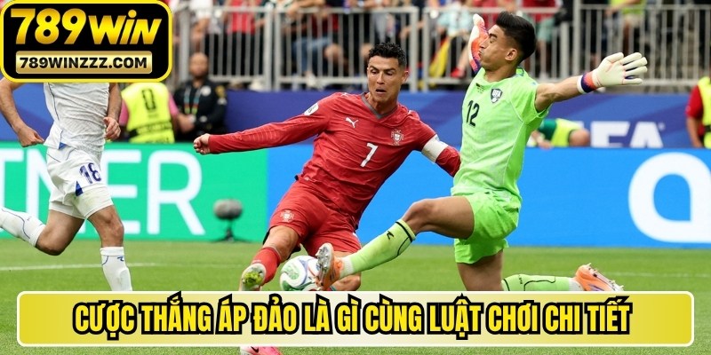 Cược thắng áp đảo là gì cùng luật chơi chi tiết luôn được quan tâm